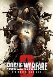 Rogue Warfare 3 - Death of a Nation