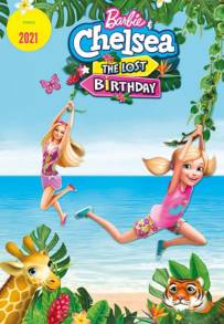 Barbie e Chelsea – Il compleanno perduto