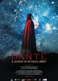 Dante, il sogno di un'Italia libera